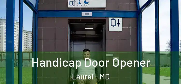  Handicap Door Opener Laurel - MD